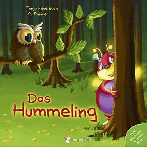 Rühmer, Yo Das Hummeling: Ein einzigartiges Pappbilderbuch über das Anderssein und das Besondere, das in jedem steckt. Für Kinder ab 2 Jahren.