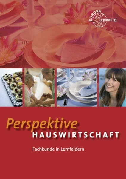Sothen, Florian von Perspektive Hauswirtschaft: Fachkunde in Lernfeldern