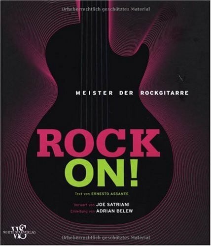 Adrian Belew Rock on! Meister der Rockgitarre