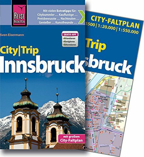 Sven Eisermann Reise Know-How CityTrip Innsbruck: Reiseführer mit Faltplan und kostenloser Web-App