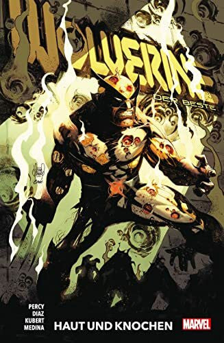 Rösch, Alexander Wolverine: Der Beste: Bd. 3: Haut und Knochen
