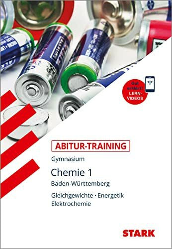Moll, Helmut STARK Abitur-Training - Chemie Band 1 - BaWü: Gleichgewichte - Energetik - Elektrochemie