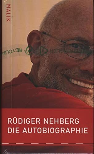 Nehberg, Rüdiger Die Autobiographie