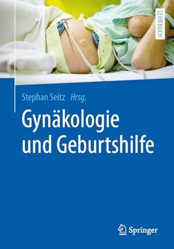 Seitz, Stephan Gynäkologie und Geburtshilfe