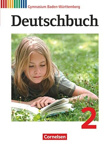 Beck, Markus Deutschbuch Gymnasium - Baden-Württemberg - Ausgabe 2012 - Band 2: 6. Schuljahr: Schulbuch