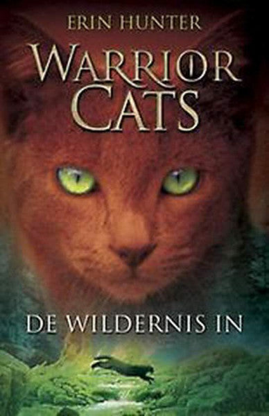Vriesendorp, Huberte De wildernis in (Warrior Cats, 1)