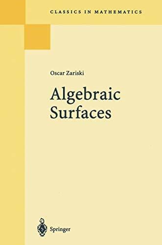 Abhyankar, S.S. Algebraic Surfaces (Classics in Mathematics)