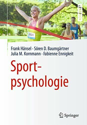 Ennigkeit, Fabienne Sportpsychologie (Springer-Lehrbuch)