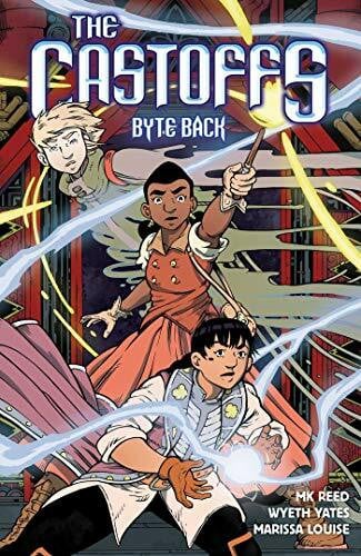 Yates, Wyeth The Castoffs Vol. 4: Byte Back