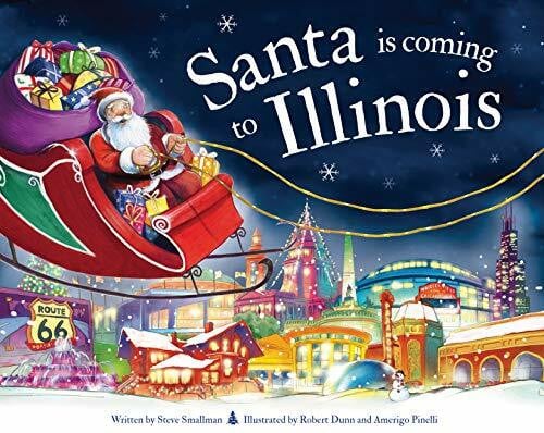 Dunn, Robert Santa Is Coming to Illinois