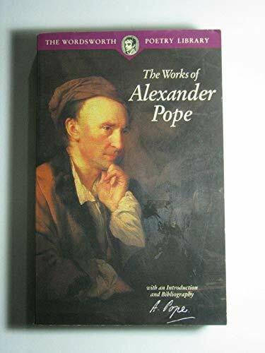 Crozier, Andrew The Works of Alexander Pope (Wordsworth Poetry Library)