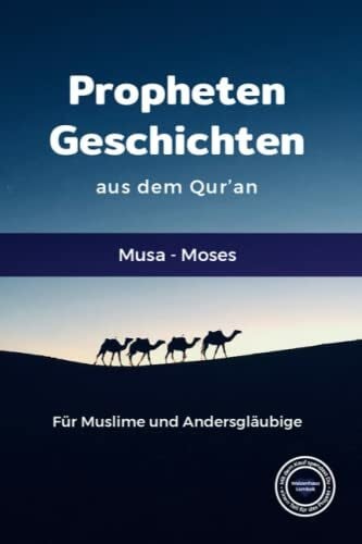 Bo, Raihana Propheten Geschichten aus dem Qur'an: Musa - Moses