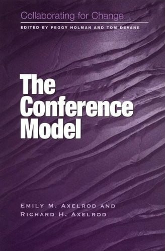 Cooperrider, David L. The Conference Model: Collaborating for Change