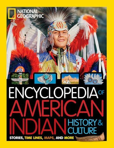 O'Brien, Cynthia National Geographic Kids Encyclopedia of American Indian History and Culture: Stories, Timelines, Maps, and More (Ngk Encyclopedias)