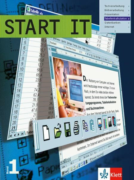 Reuen, Sacha Start IT 1. für das Arbeiten mit dem Computer (ITG/informationstechnische Grundbildung): Schülerbuch Klasse 5/6