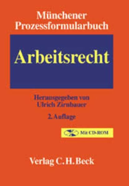 Kasper, Franz Münchener Prozessformularbuch Bd. 6: Arbeitsrecht