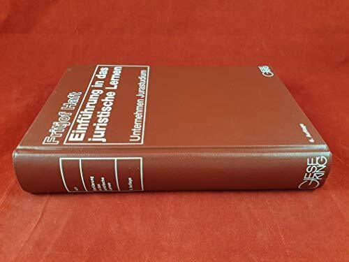 Haft, Fritjof Einführung in das juristische Lernen: Unternehmen Jurastudium