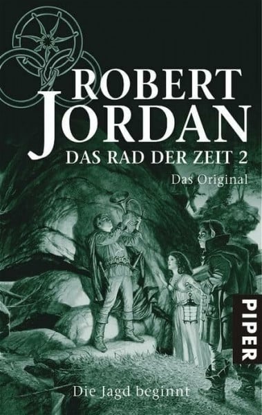 Jordan, Robert Das Rad der Zeit 2. Das Original (Das Rad der Zeit 2): Die Jagd beginnt