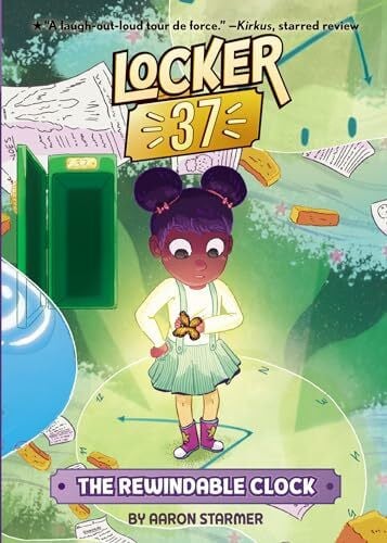 La Forest, Courtney The Rewindable Clock #2 (Locker 37, Band 2)
