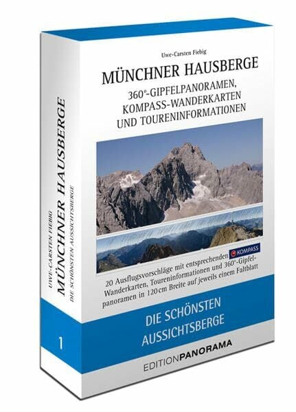 Fiebig, Uwe-Carsten Münchner Hausberge Faltpanoramen: Die schönsten Aussichtsberge