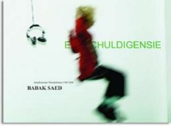 Galerie Kunstraum 21 Entschuldigensie Babak Saed: Installation + Wandarbeiten 1998-2008