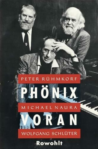 Schlüter, Wolfgang Phönix voran!: (mit Ton-Cassette)