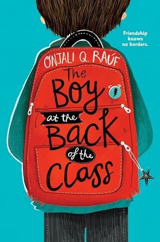Raúf, Onjali Q. The Boy at the Back of the Class
