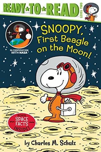Hastings, Ximena Snoopy, First Beagle on the Moon!: Ready-to-Read Level 2 (Peanuts)