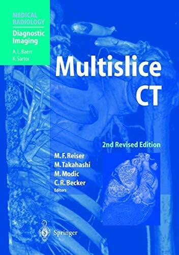 Baert, A.L. Multislice CT (Diagnostic Imaging)