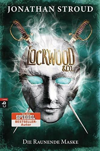Jung, Gerald Lockwood & Co. - Die Raunende Maske: Deutsche Erstausgabe (Die Lockwood & Co.-Reihe, Band 3)