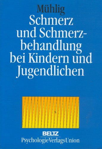 Schmerz und Schmerzbehandlung bei Kindern und Jugendlichen