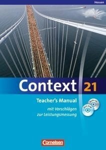 Hellmut Schwarz Context 21 Teacher's Manual. Hessen. Mit Vorschlägen zur Leistungsmessung, CD und DVD-ROM