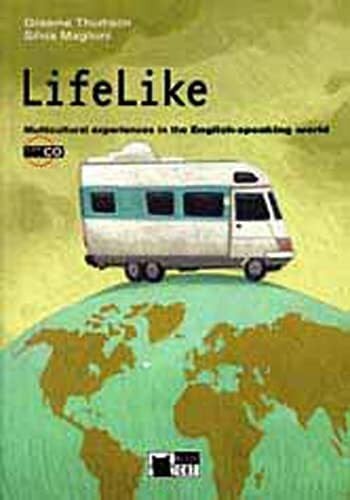 Thomson, Graeme LifeLike: Student’s Book with Audio-CD