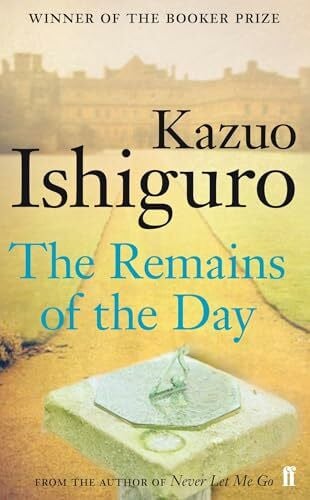 Ishiguro, Kazuo The Remains of the Day (2001): Winner of the Booker Prize 1989 (FF Classics)
