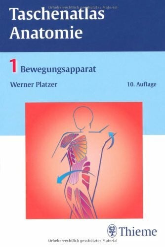 Platzer, Werner Taschenatlas Anatomie, Band 1: Bewegungsapparat