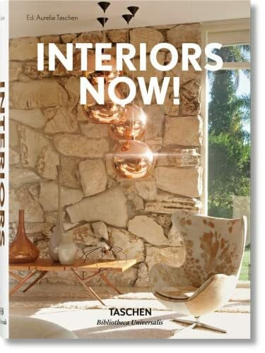 Taschen Interiors Now! (Bibliotheca Universalis)