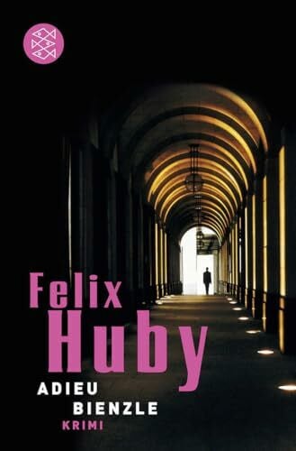 Huby, Felix Adieu, Bienzle: Krimi (Kommissar Bienzle ermittelt)
