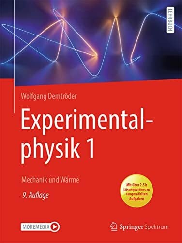 Demtröder, Wolfgang Experimentalphysik 1: Mechanik und Wärme (Springer-Lehrbuch)
