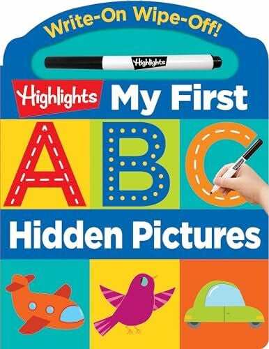 Highlights Learning Write-On Wipe-Off My First ABC Hidden Pictures (Highlights My First Write-On Wipe-Off Board Books)