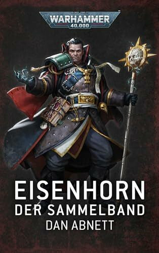 Behrenbruch, Stefan Warhammer 40.000 - Eisenhorn: Sammelband