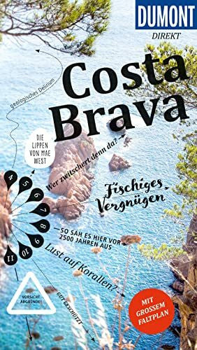 Wiebrecht, Ulrike DUMONT direkt Reiseführer Costa Brava: Mit großem Faltplan