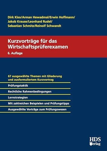 Sebastian Schmitz Kurzvorträge für das Wirtschaftsprüferexamen, 6. Auflage 2025