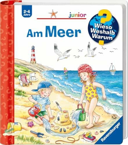Erne, Andrea Wieso? Weshalb? Warum? junior, Band 17 - Am Meer (Sachbuch ab 2 Jahre - mit Klappen) (junior, 17)