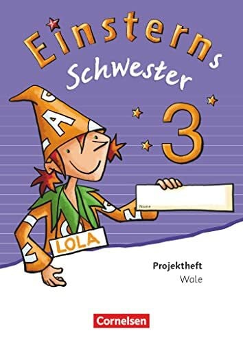 Schumpp, Annette Einsterns Schwester - Sprache und Lesen - Ausgabe 2015 - 3. Schuljahr: Projektheft - Verbrauchsmaterial