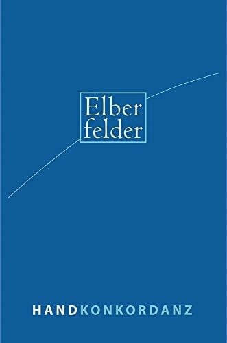 Konkordanz Elberfelder Handkonkordanz - Sonderausgabe: Wort- und Zahlenkonkordanz