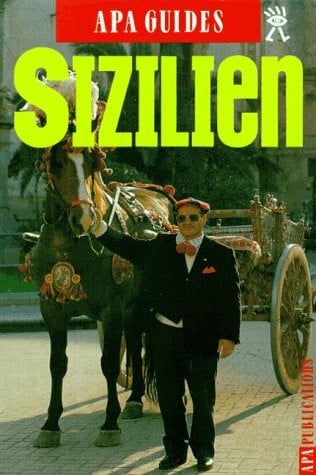 Gerard-Sharp, Lisa (Hrsg.) Apa Guides, Sizilien