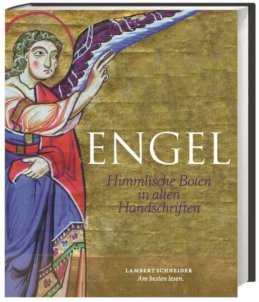 Theisen, Maria Engel: Himmlische Boten in alten Handschriften