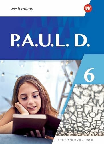 Radke, Frank P.A.U.L. D. - Differenzierende Ausgabe 2021: Schulbuch 6