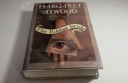 Atwood, Margaret Eleanor The Robber Bride