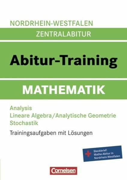 Zerpies, Roland Abitur-Training Mathematik - Nordrhein-Westfalen: Arbeitsbuch mit Trainingsaufgaben und Lösungen